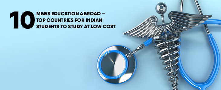 mbbs in abroad for indian students at low cost